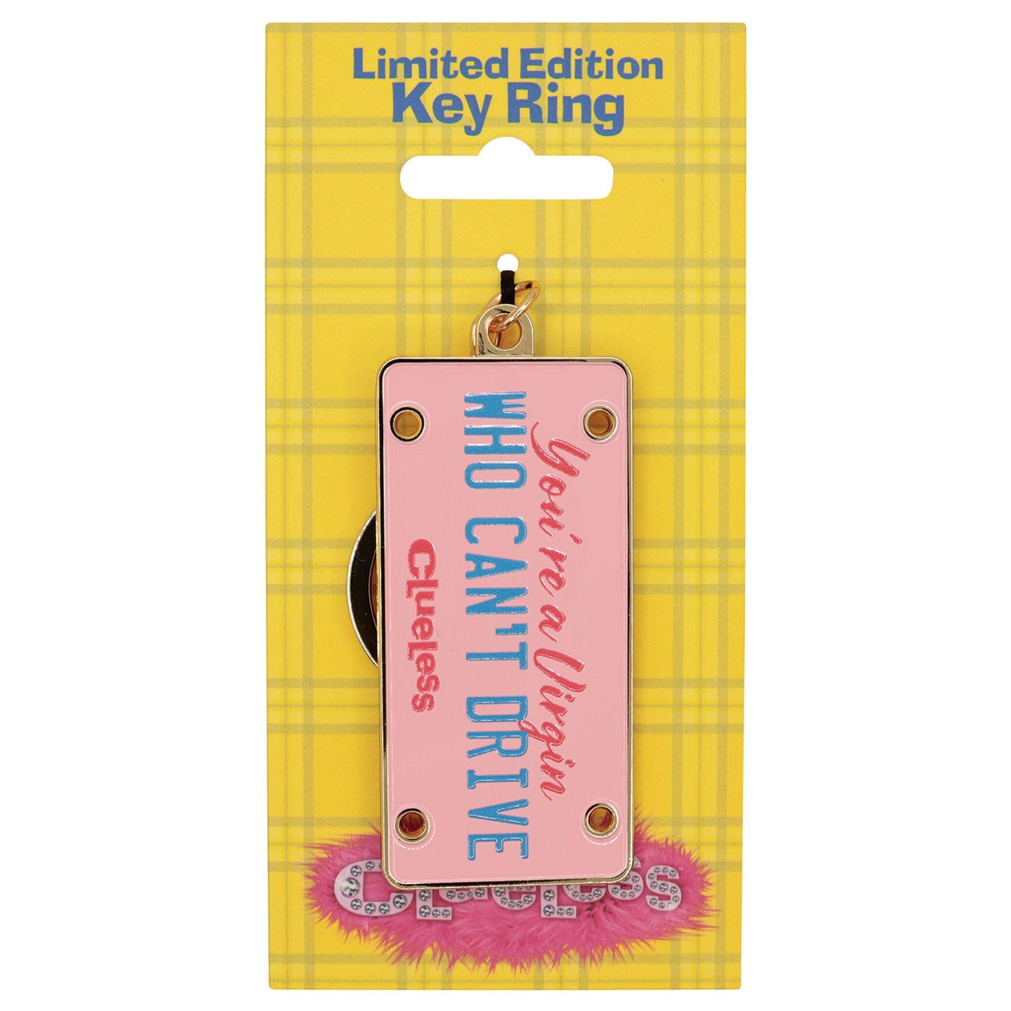 Clueless – Limited Edition License Plate Keyring